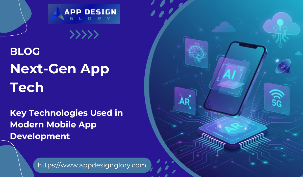 Key Technologies Used in Modern Mobile App Development
